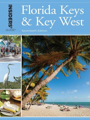 Insiders' Guide® to Florida Keys & Key West - ebook